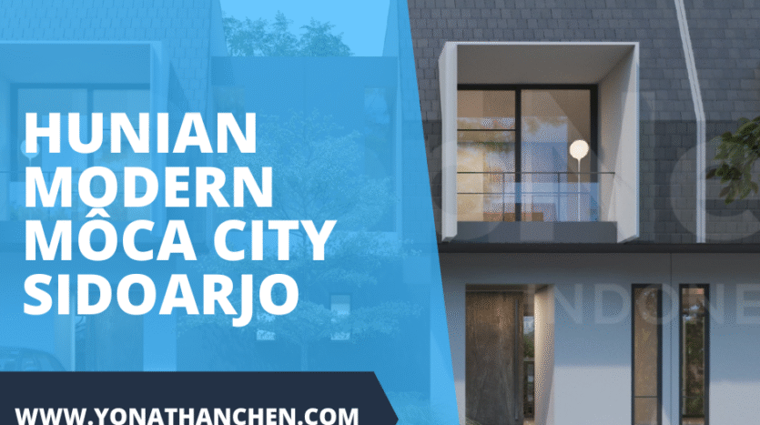 Hunian Modern Môca City Sidoarjo