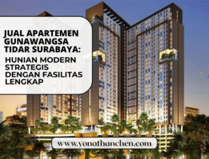 Jual Apartemen Gunawangsa Tidar Surabaya Hunian Modern Strategis dengan Fasilitas Lengkap