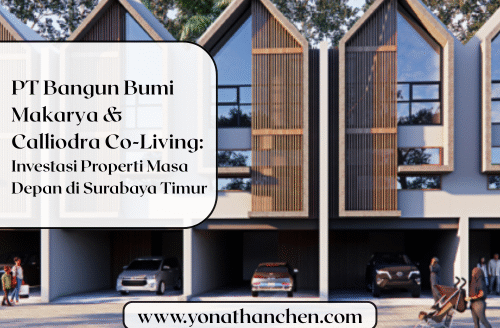Yonathan Chen MENJUAL Rumah dari PT Bangun Bumi Makarya & Calliodra Co-Living Investasi Properti Masa Depan di Surabaya Timur