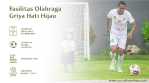 Yonathan Chen konsultan properti jual rumah griya hati hijau dengan fasilitas olahraga yang menarik